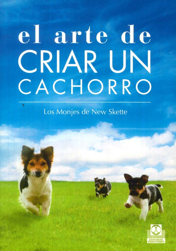 El arte de criar un cachorro | LOS MONJES DE NEW SKETTE