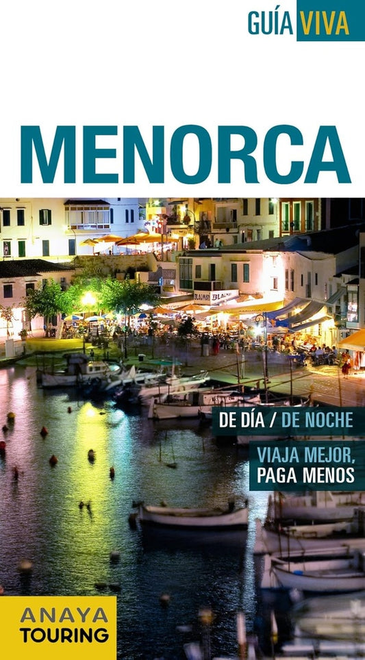 Menorca. Guía viva | Varios autores