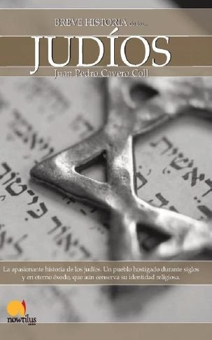 BREVE HISTORIA DE LOS JUDIOS | SIN ASIGNAR
