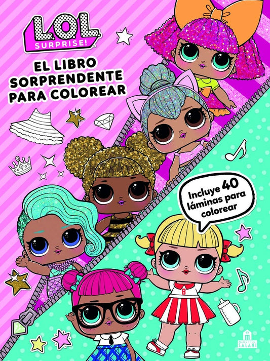 LOL Surprise. El libro sorprendente para colorear | Magazzini Salani
