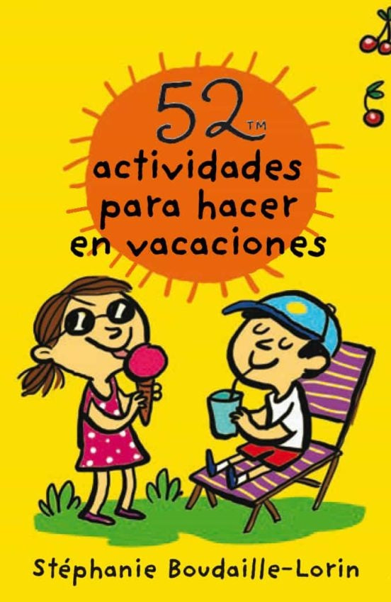 52 actividades para hacer en vacaciones | STEPHANIE BOUDAILLE-LORIN