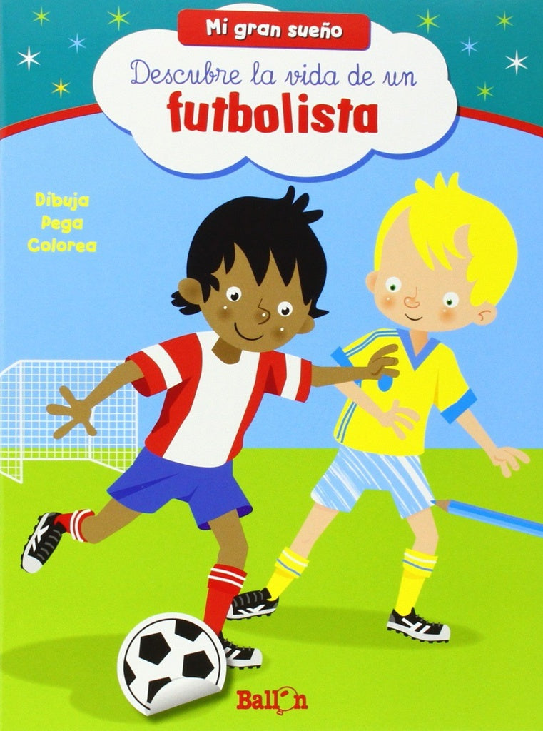 Descubre la vida de un futbolista | Varios autores