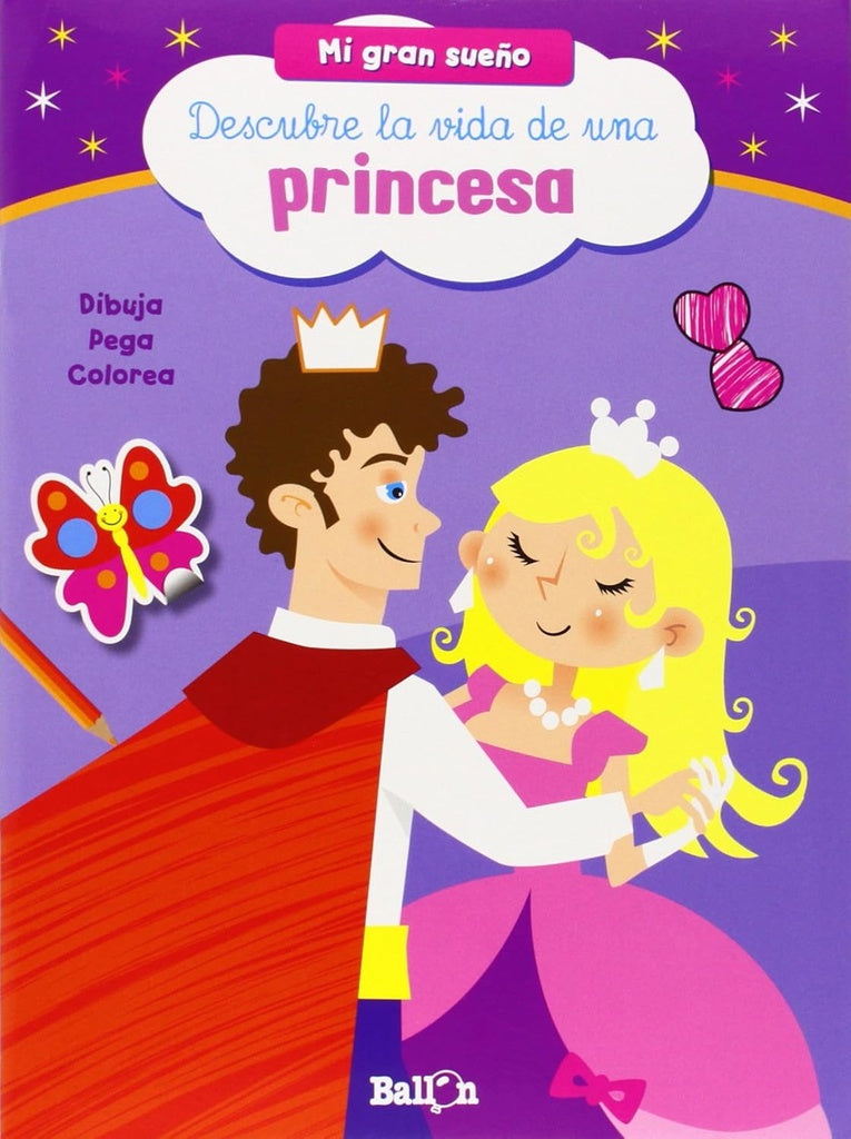 Descubre la vida de una princesa | Varios autores