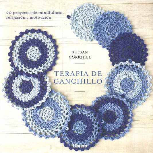 Terapia de Ganchillo | BETSAN CORHILL