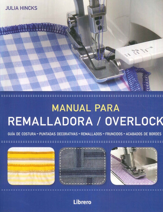 Manual para remalladora / overlock | JULIA HINCKS