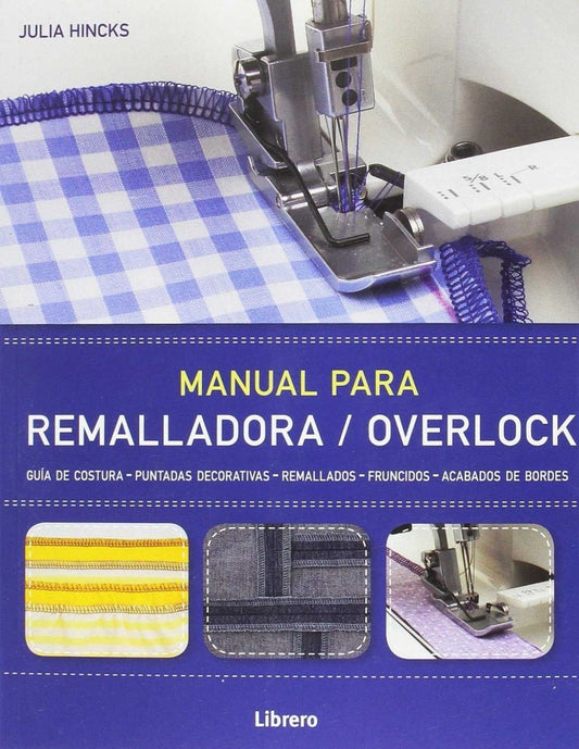 Manual para remalladora / overlock | JULIA HINCKS