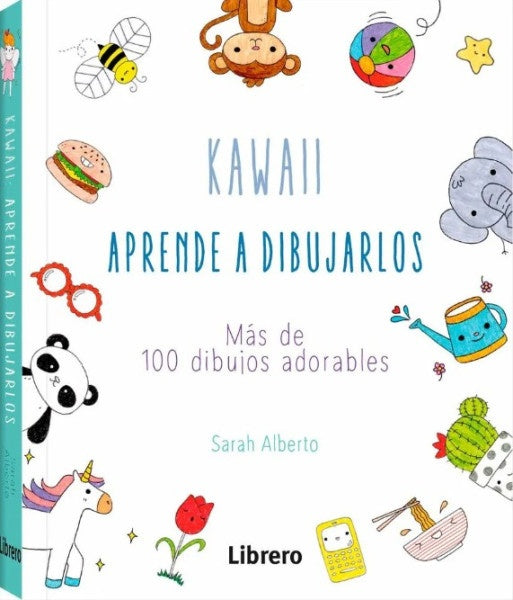 Kawaii. Aprende a dibujarlos | ALBERTO SARAH