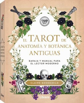 El tarot de anatomía y botánica antiguas | CLAIRE GOODCHILD