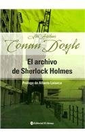 EL ARCHIVO DE SHERLOCK HOLMES | CONAN DOYLE ARTHUR