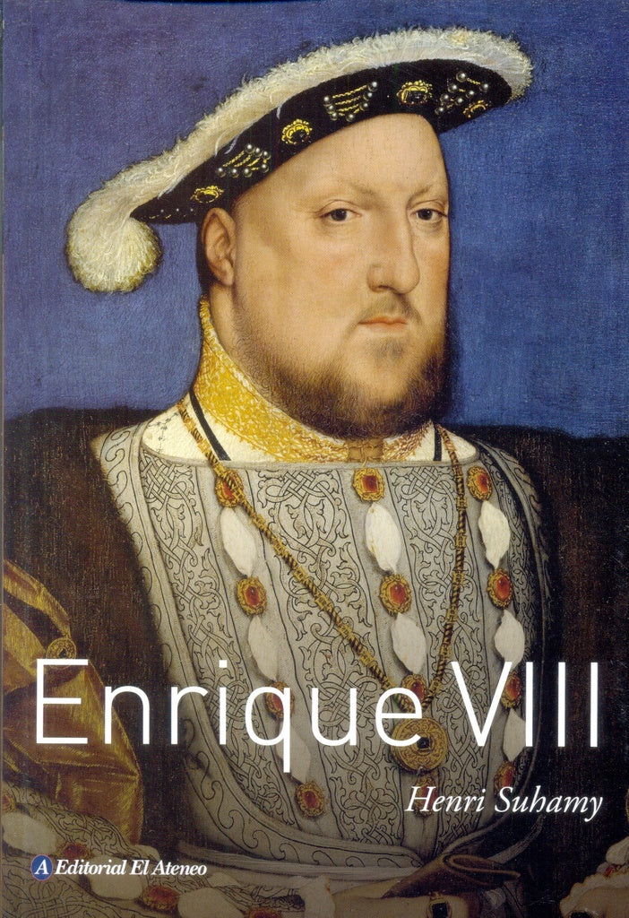 Enrique VIII | HENRI SUHAMY