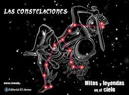 Las constelaciones. Mitos y leyendas en el cielo | Kieron Connolly