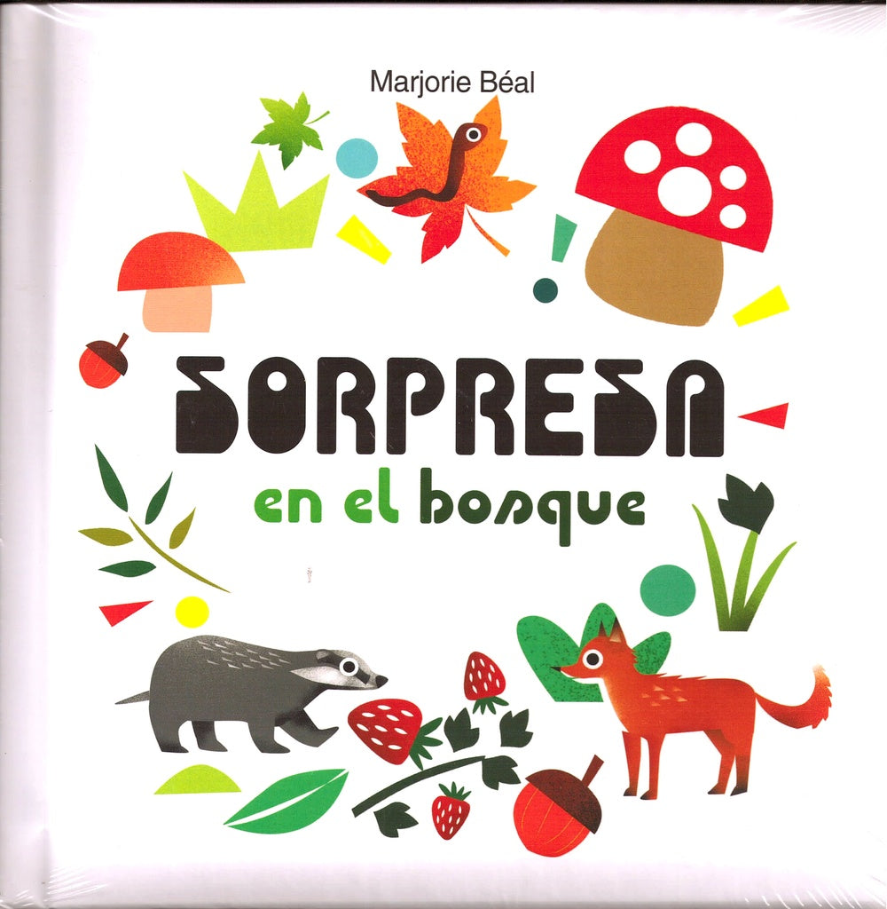 Sorpresa en el bosque | Marjorie Beal