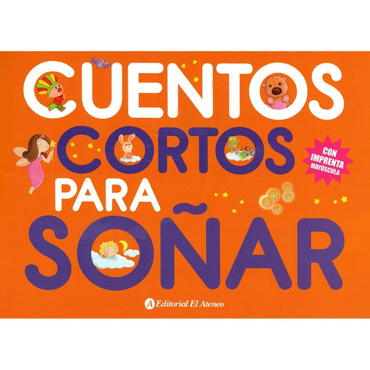 Cuentos cortos para soñar 1 | Varios autores