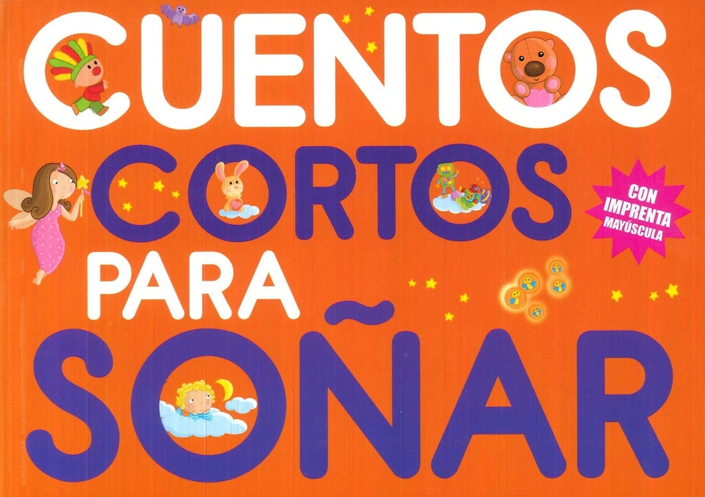 Cuentos cortos para soñar 1 | Varios autores