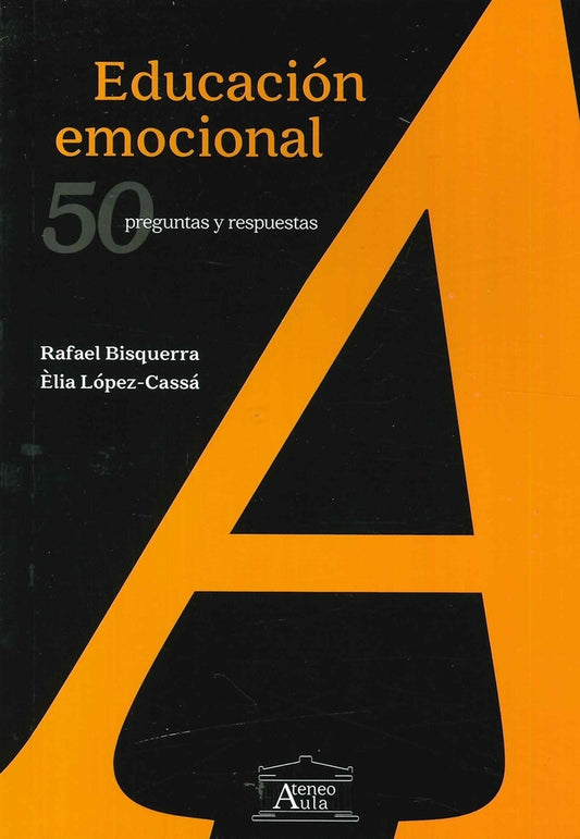 Educación emocional | Bisquerra, López Cassá