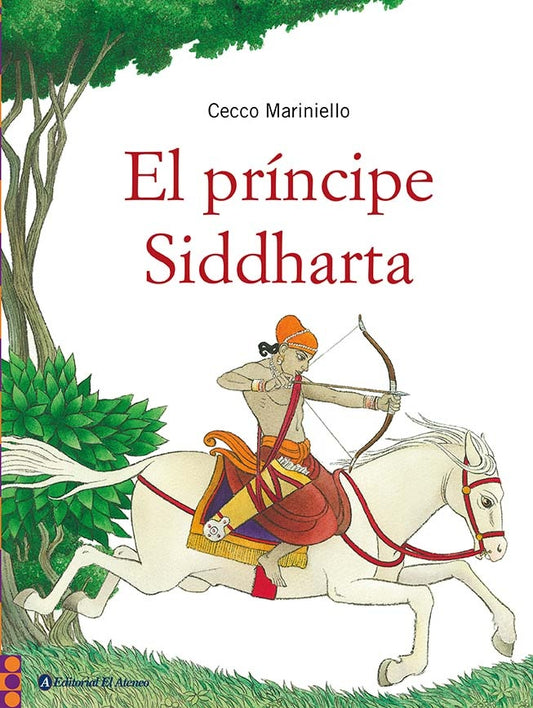 El príncipe Siddharta: La fuga de palacio | Parazzoli, Chendi