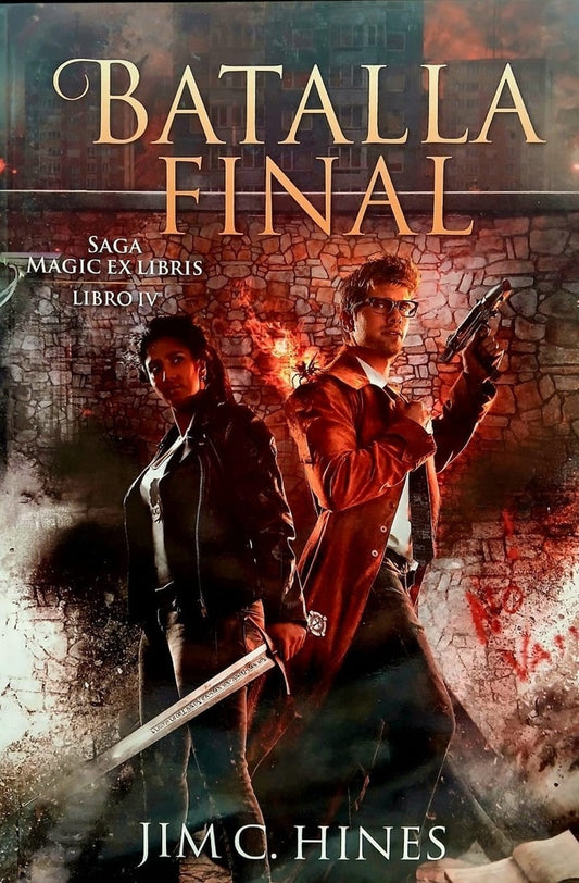 Batalla Final.  Magic ex Libris 4 | JIM C. HINES