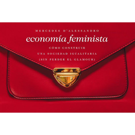 ECONOMIA FEMINISTA | MERCEDES D'ALESSANDRO