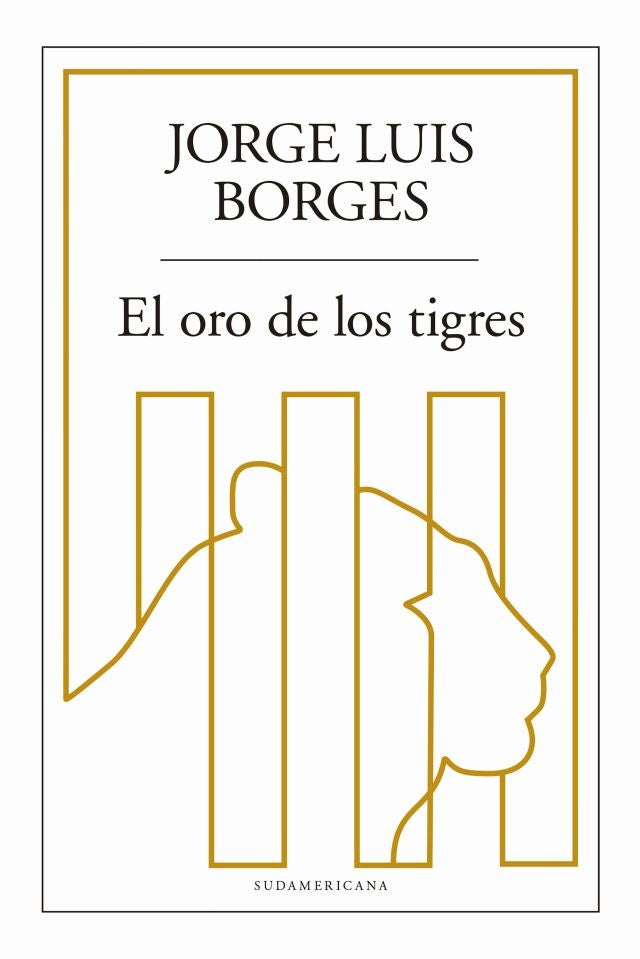 El oro de los tigres | JORGE LUIS BORGES