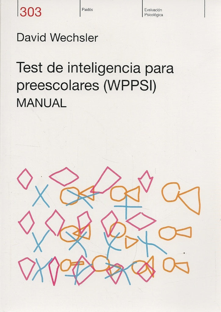 WPPSI - TEST DE INTELIGENCIA PARA PREESC | HEINRICH / AA.VV. HOFFMANN