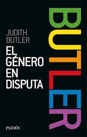 EL GENERO EN DISPUTA | BUTLER
