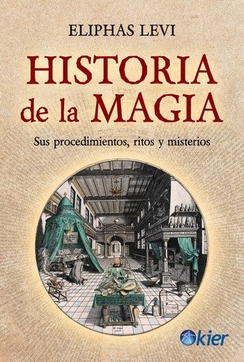 Historia de la magia | Eliphas Lévi