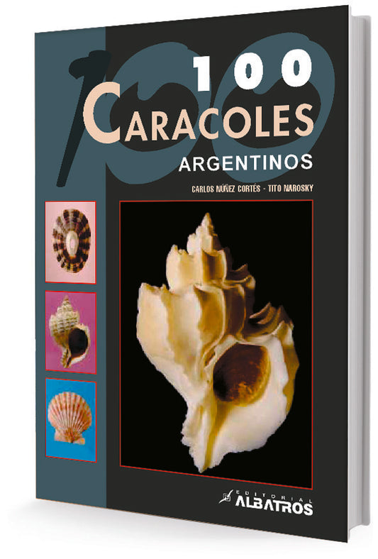 Cien caracoles argentinos | Nuñez Cortés, NAROSKY
