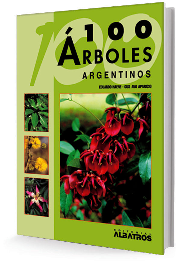 100 árboles argentinos | Demaio, HAENE y otros