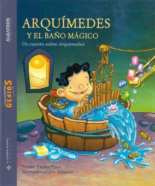 Arquímedes y el baño mágico. Pequeños grandes genios | CARLOS PINTO