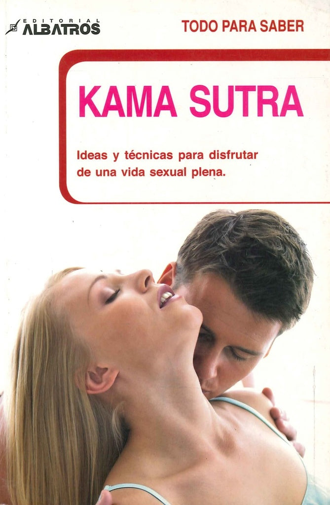 Todo para saber: KamaSutra | Jean Rogiere