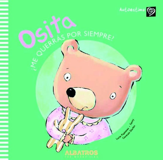Osita ¿me querrás por siempre? | LUCIE PAPINEAU