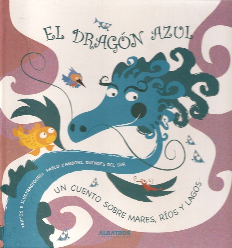 El dragón azul | PABLO ZAMBONI