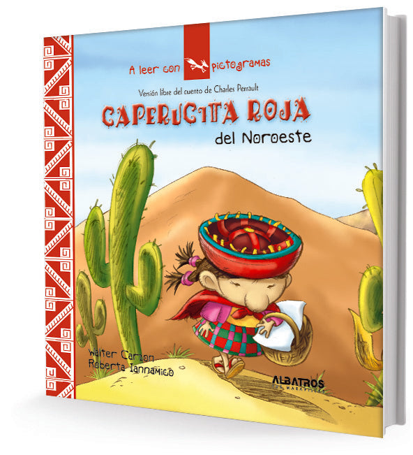 Caperucita roja del noroeste. A leer con pictogramas | WALTER CARZON