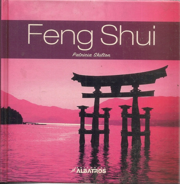 FENG SHUI | PATRICIA SKILTON
