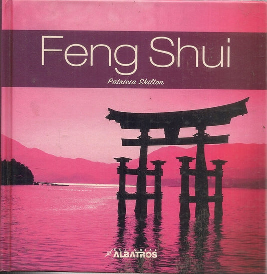 FENG SHUI | PATRICIA SKILTON