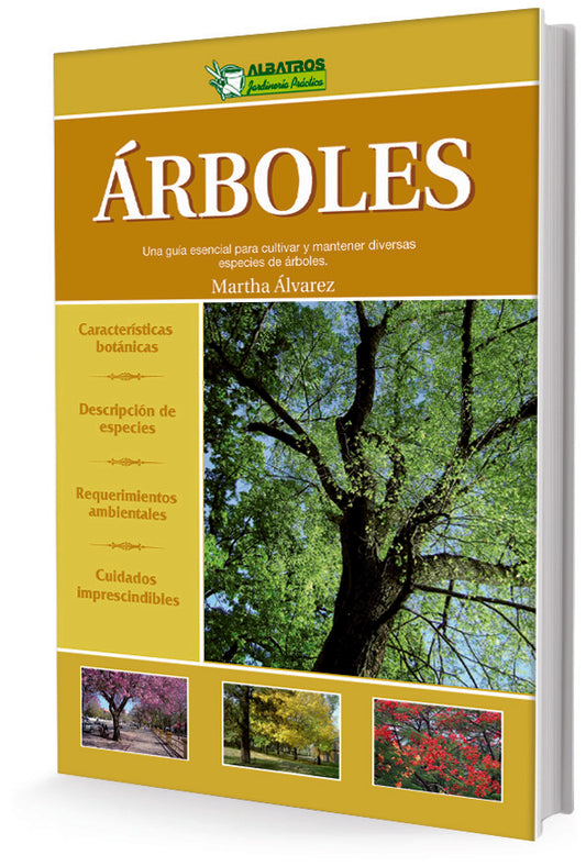 Árboles. Colección: Jardinería Práctica | ANA BEATRIZ GUARNASCHELLI - ANA MARIA GARAU