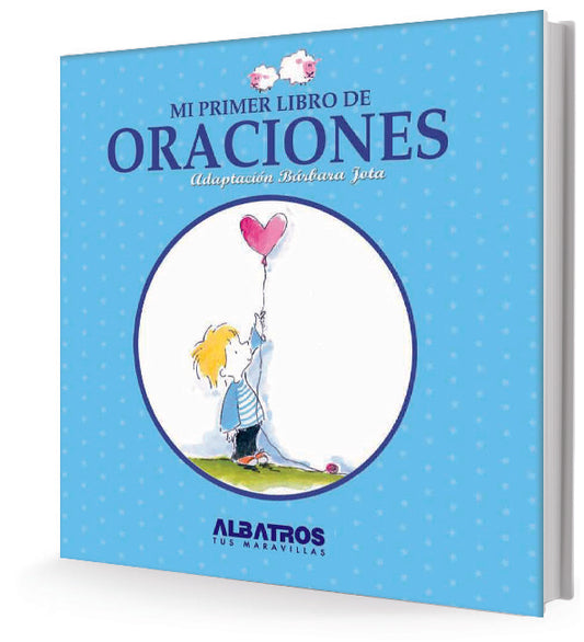 Mi primer libro de oraciones | ADAPTACIÓN BÁRBARA JOTA