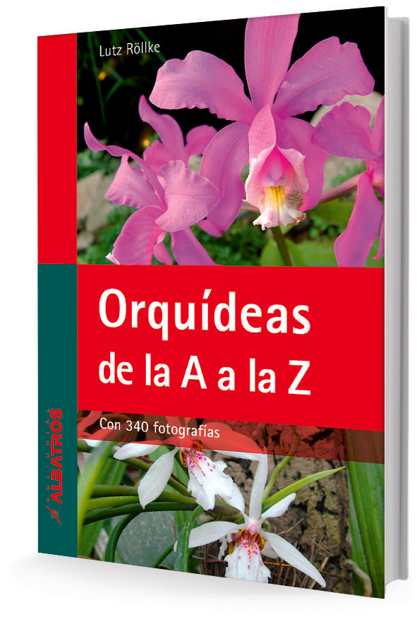 ORQUIDEAS DE LA A A LA Z | LUTZ ROLLKE