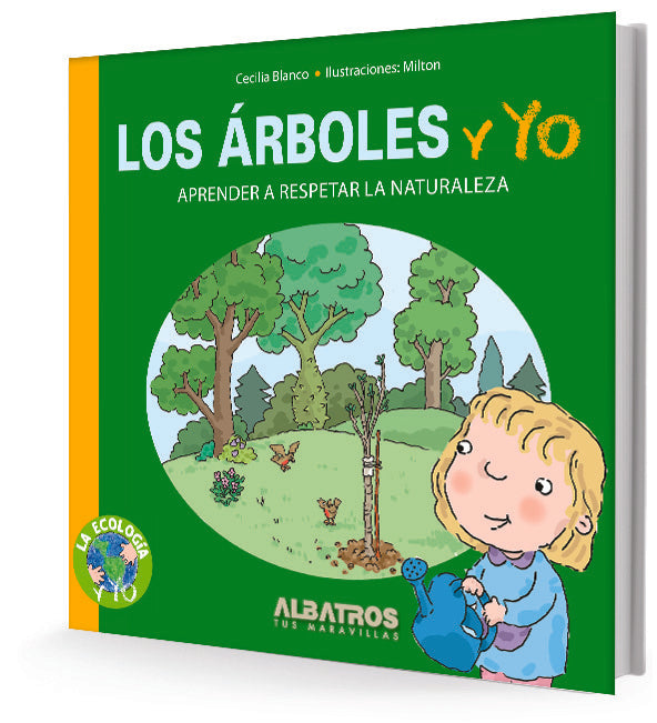 Los árboles y yo. Colección: La ecología y yo | CECILIA BLANCO