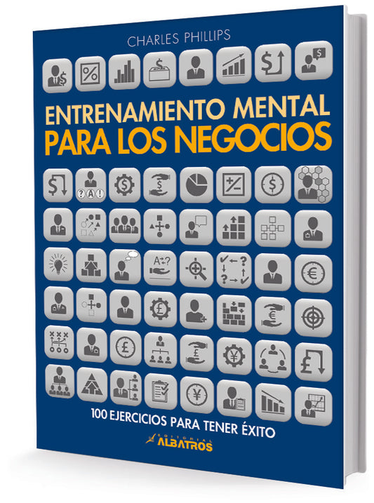 Entrenamiento mental para los negocios | CHARLES PHILLIPS