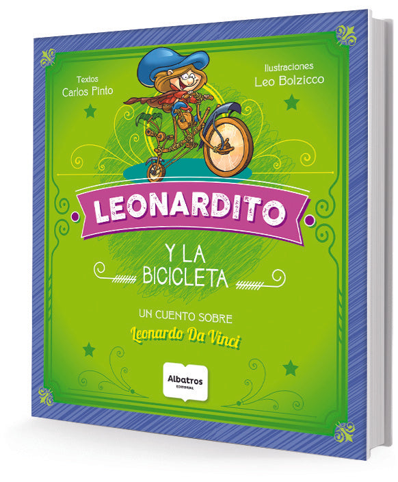 Leonardito y la bicicleta. Pequeños grandes genios | CARLOS PINTO