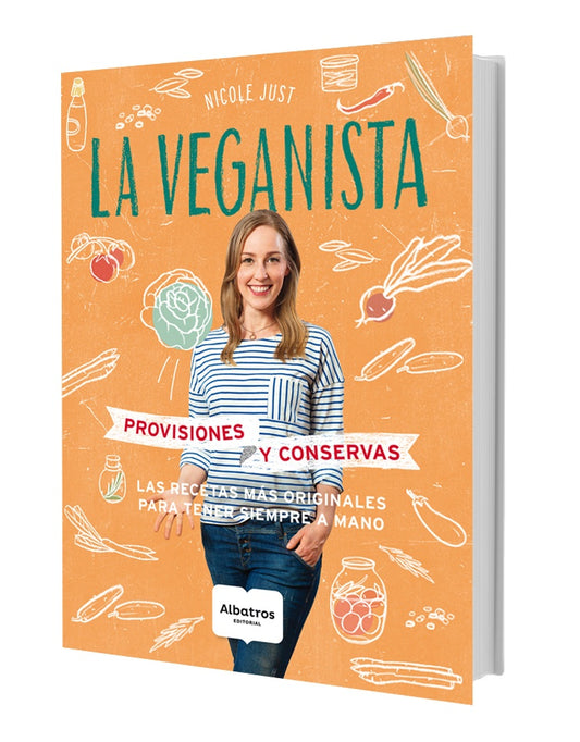 La veganista. Provisiones y conservas | NICOLE JUST