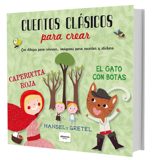 Cuentos clásicos para crear | Varios autores
