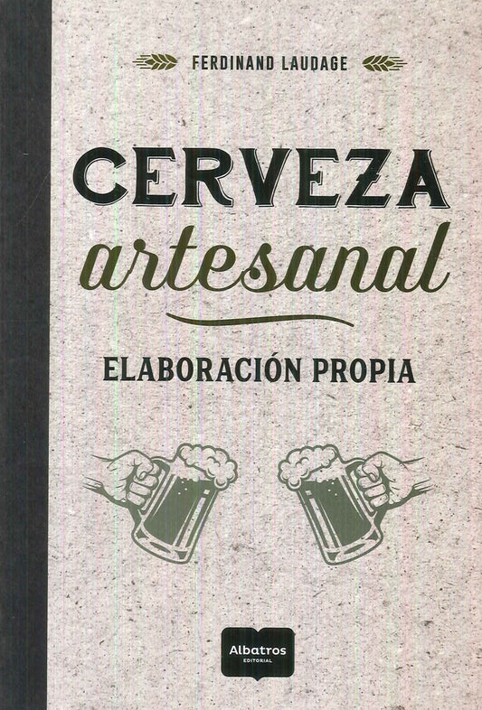 Cerveza artesanal. Elaboración propia | FERDINAND LAUDAGE