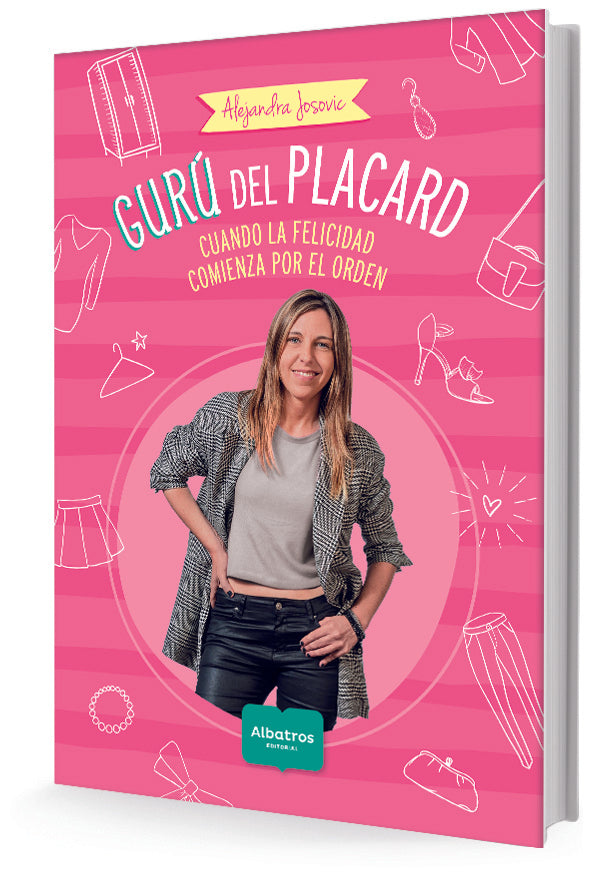 Guru del placard: Cuando la felicidad comienza por el orden | ALEJANDRA JOSOVIC