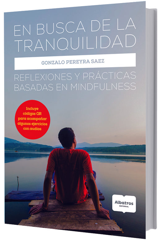 En busca de la tranquilidad | Gonzalo Pereyra Saéz
