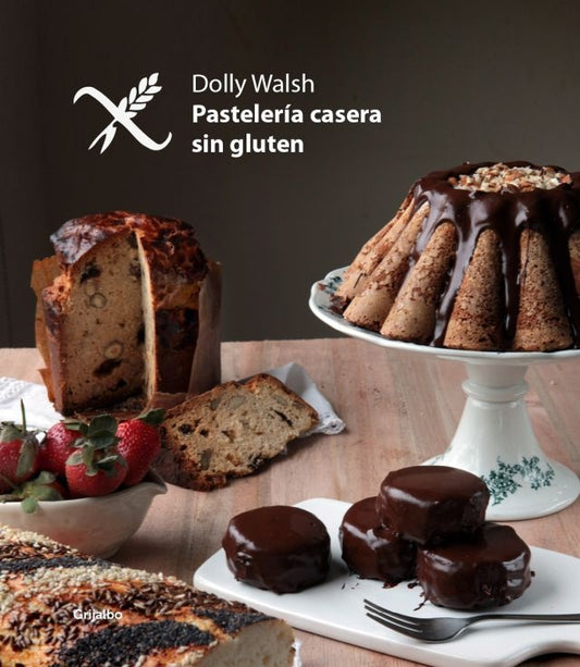 PASTELERIA CASERA SIN GLUTEN | DOLLY WALSH