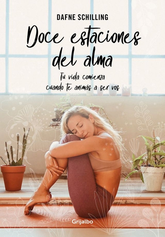 Doce estaciones del alma | DAFNE SCHILLING