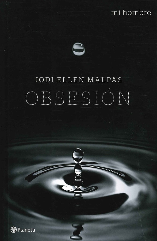 OBSESION. MI HOMBRE 2 | JODI ELLEN MALPAS