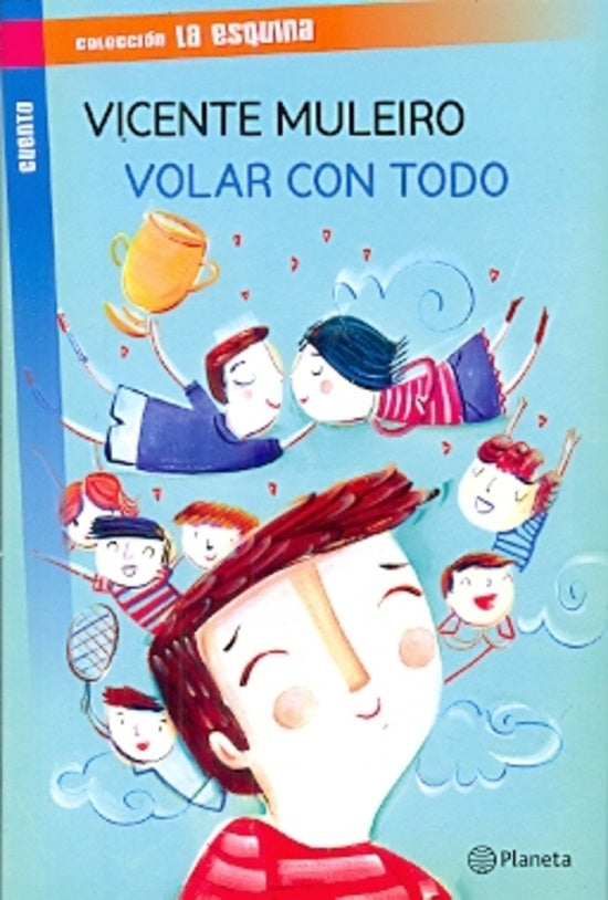 VOLAR CON TODO | VICENTE MULEIRO